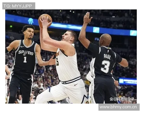 马刺与掘金激战四月十七NBA季后赛精彩对决引发球迷热议