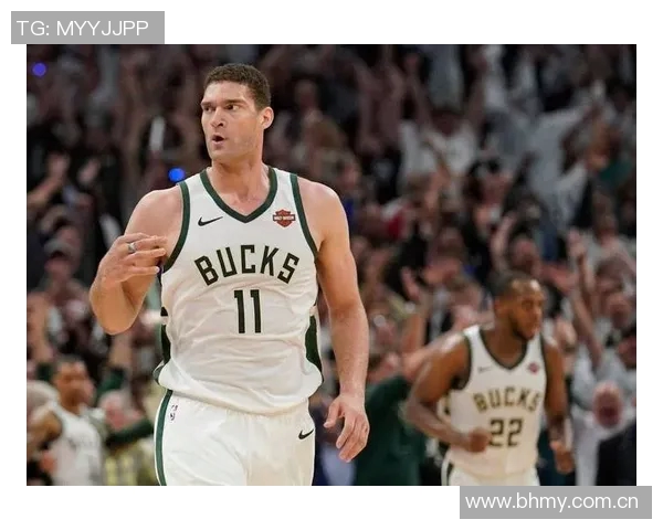 布鲁克洛佩斯如何在NBA赛场上重塑自我与球队价值