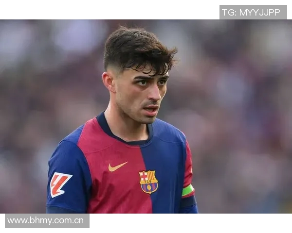 佩德里：年轻天才在巴萨的崛起与未来发展潜力分析